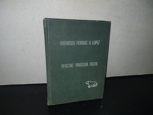 132- Derecho Procesal Fiscal - Armando Porras Y López - 1977