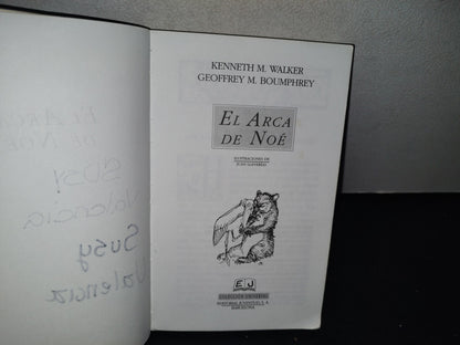 75- Colección Universal. El Arca De Noé - K. M. Walker Y G. M. Boumphrey - 1994