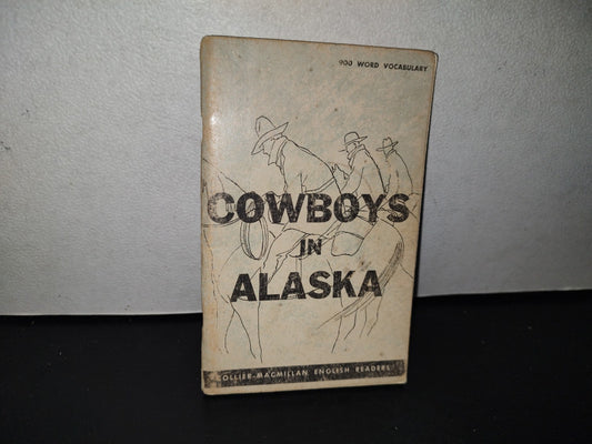 91- English Language Services, Inc. Cowboys In Alaska - 1970
