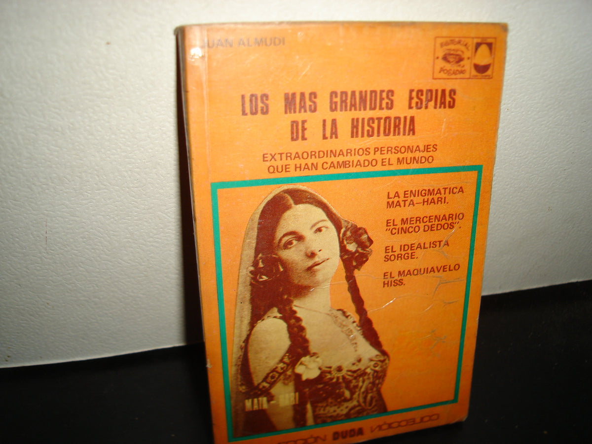21- los más grandes espías de la historia - Colección DUDA