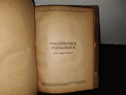 66- Elementos De Psicotécnica Pedagógica - Miguel Huerta - 50'S