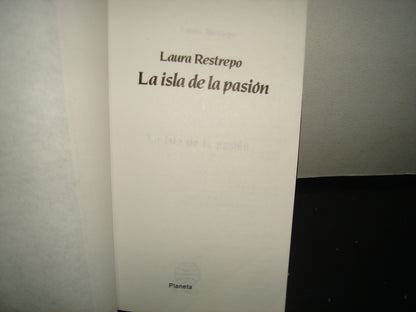 7- La Isla De La Pasión - Laura Restrepo