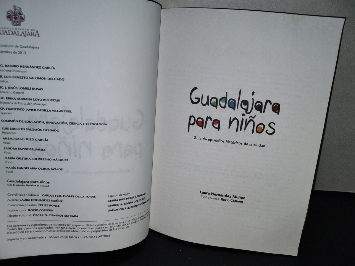 139- Guadalajara Para Niños. Guía De Episodios Históricos De La Ciudad - 2014
