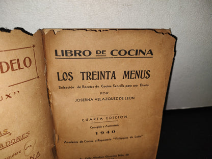 92- Libro De Cocina. Los Treinta Menús - Josefina Velázquez De León - 1940