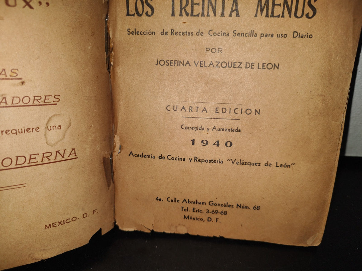 92- Antiguo Libro De Cocina. Los Treinta Menús - Josefina Velázquez De León - 1940