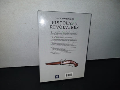 128- Enciclopedia De Pistolas Y Revólveres - A. E. Hartink - 2013