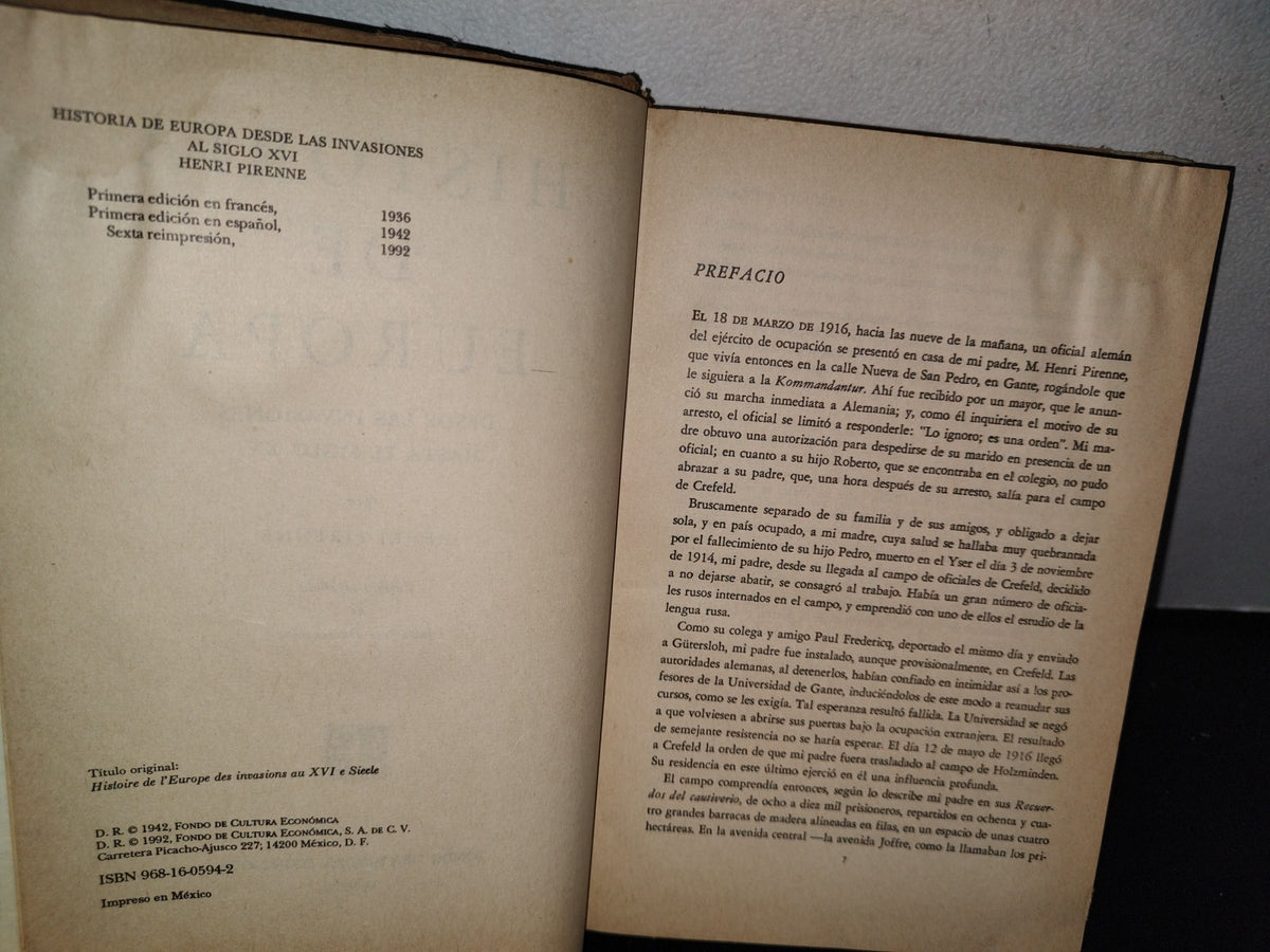 174- Historia De Europa Desde Las Invasiones Al Siglo Xvi - Henri Pirenne - Fondo De Cultura Económica, 1992