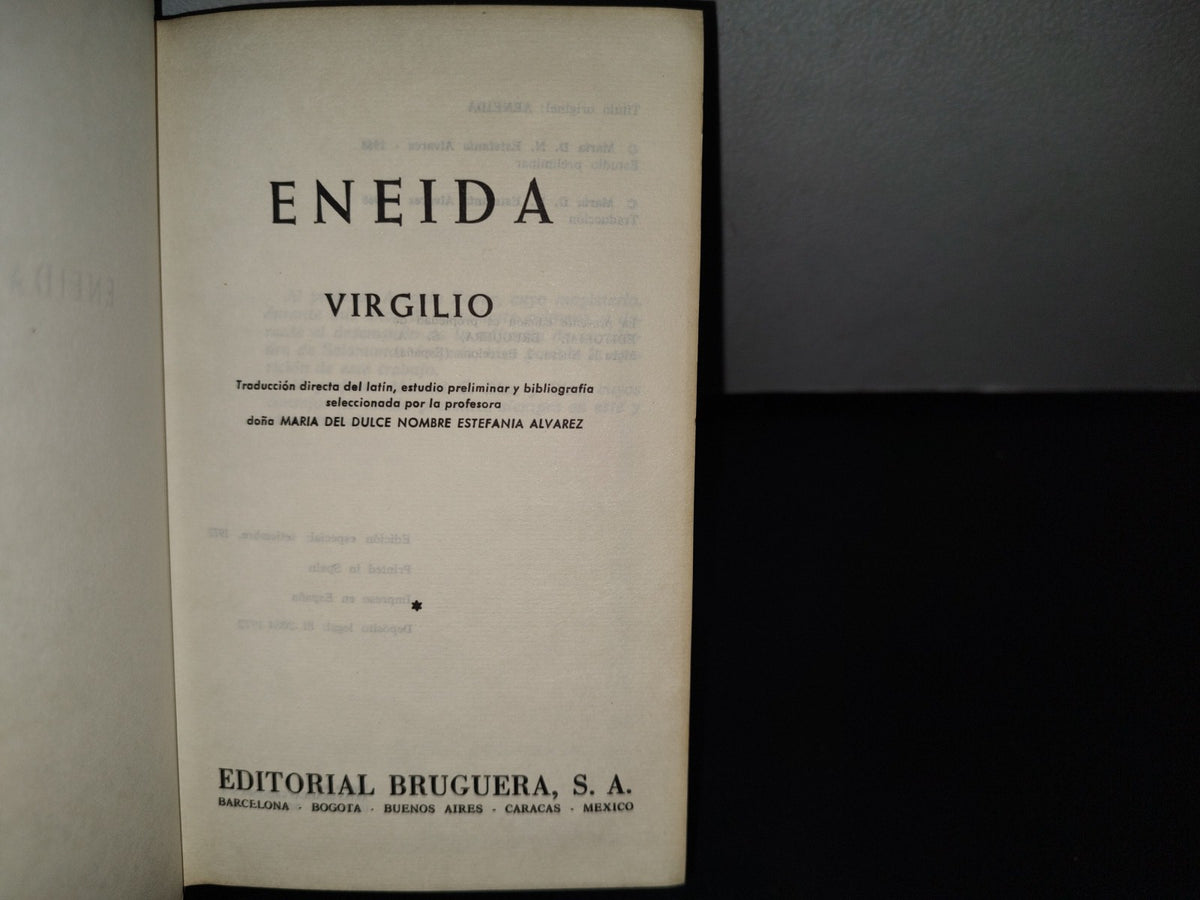 169- Eneida. Virgilio - Editorial Bruguera. Edición Especial: Septiembre, 1972