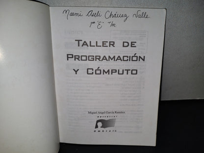 54- Taller De Programación Y Cómputo - Miguel Ángel García Ramírez