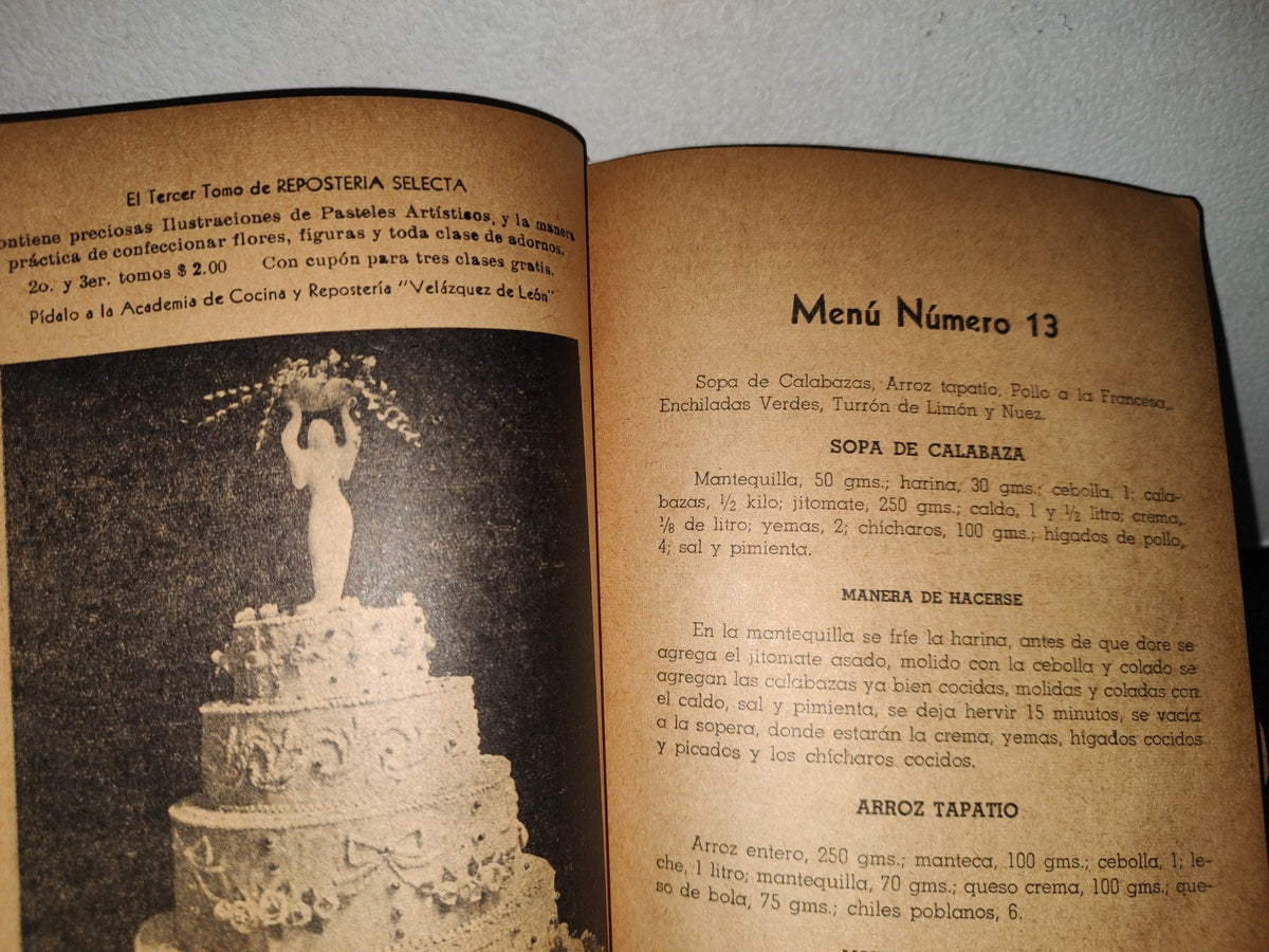 92- Antiguo Libro De Cocina. Los Treinta Menús - Josefina Velázquez De León - 1940