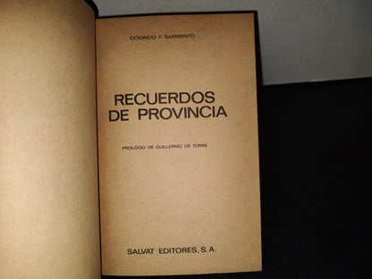 202- Recuerdos De Provincia - Domingo F. Sarmiento - Biblioteca Básica Salvat - 1971