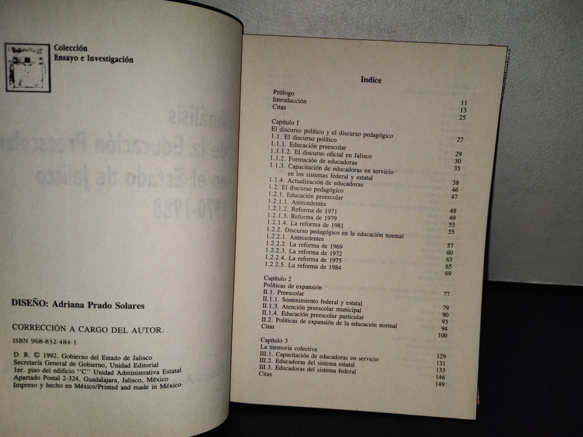158- Análisis De La Educación Preescolar En El Estado De Jalisco 1970-1988 - María Alicia Peredo M. - Secretaría General De Gobierno. Unidad Editorial. Colección Ensayo E Investigación - Primera Edición 1992