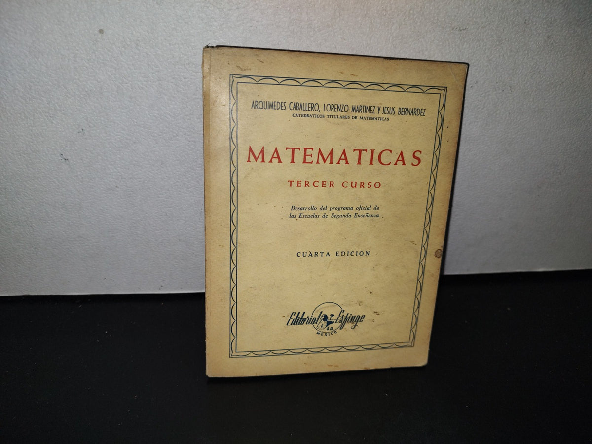 91- Matemáticas. Tercer Curso - Arquímedes Caballero - 1962