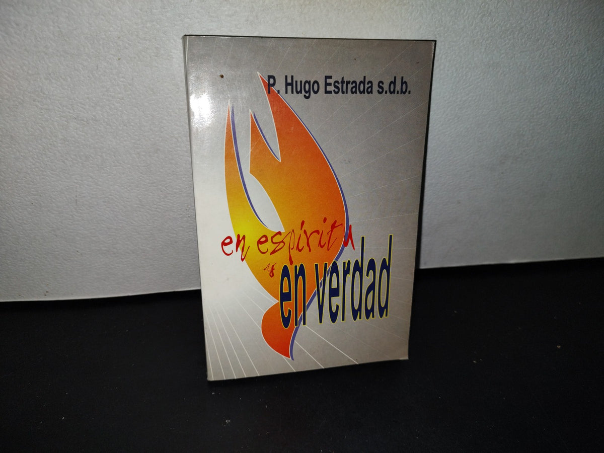188- En Espíritu Y En Verdad - P. Hugo Estrada