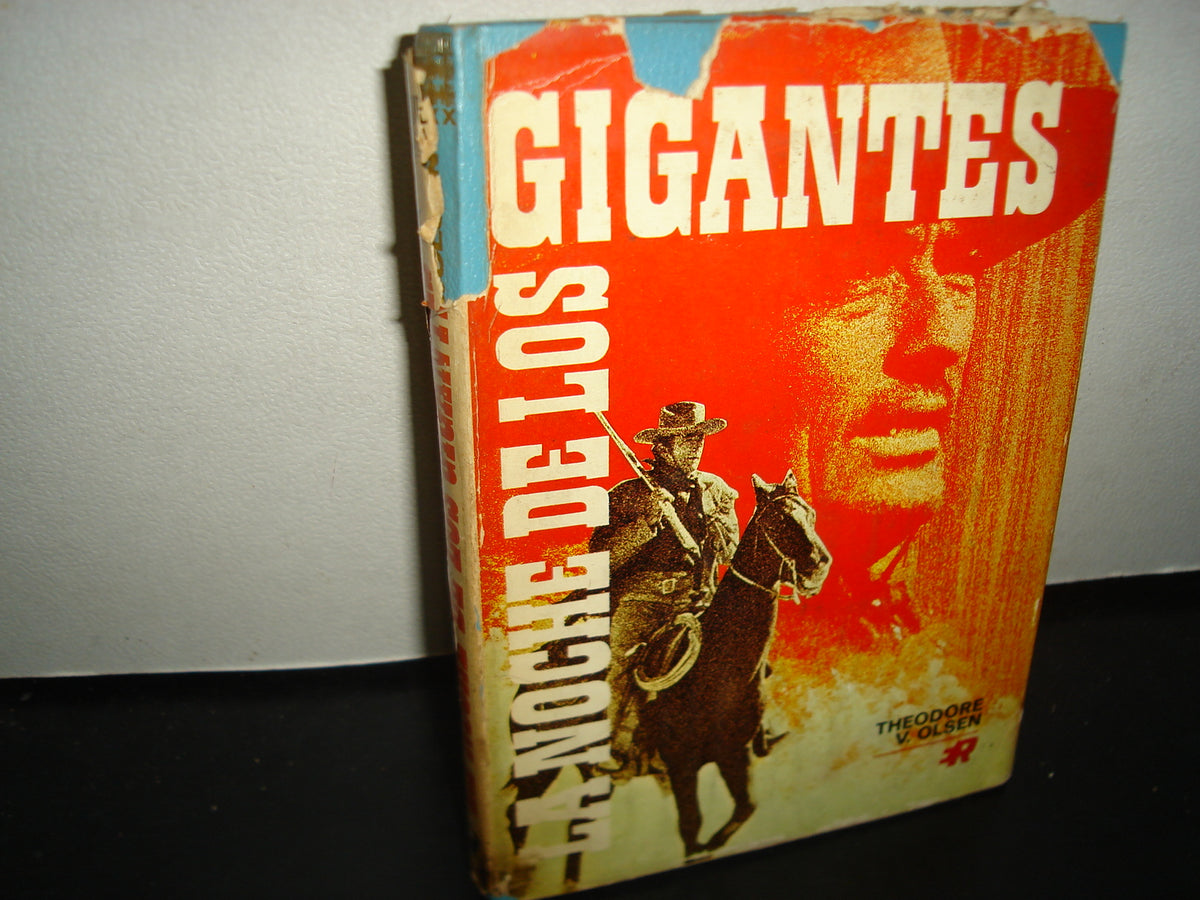 7- La Noche De Los Gigantes - Theodore V. Olsen - 1970
