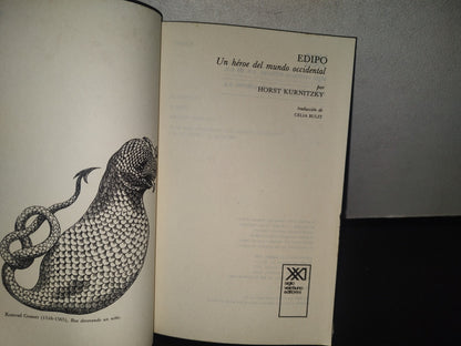 132- Edipo. Un Héroe Del Mundo Occidental - Horst Kurnitzky - 1992