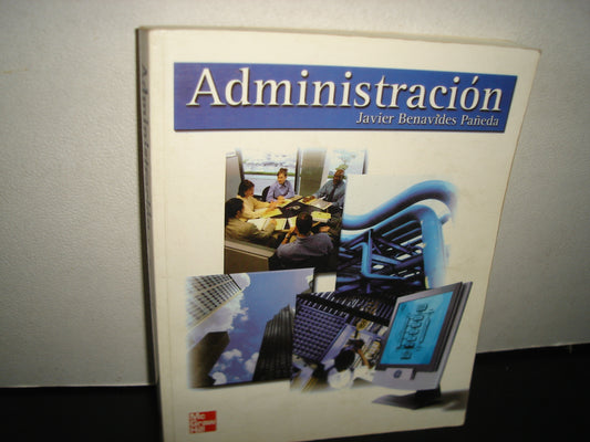 1- Administración - Javier Benavides Pañeda. McGraw-Hill