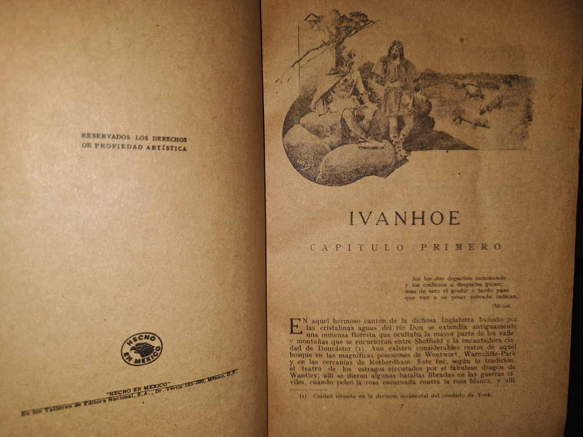 85- Ivanhoe. Novela Histórica - Walter Scott. Editora Nacional, S. A. - México 1951