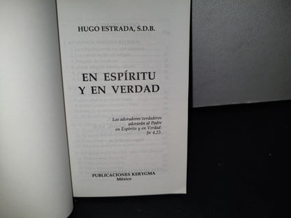 188- En Espíritu Y En Verdad - P. Hugo Estrada