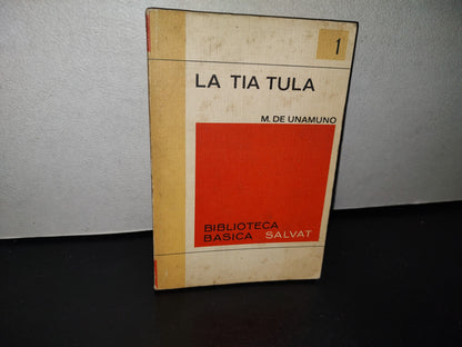 169- La Tía Tula - M. De Unamuno