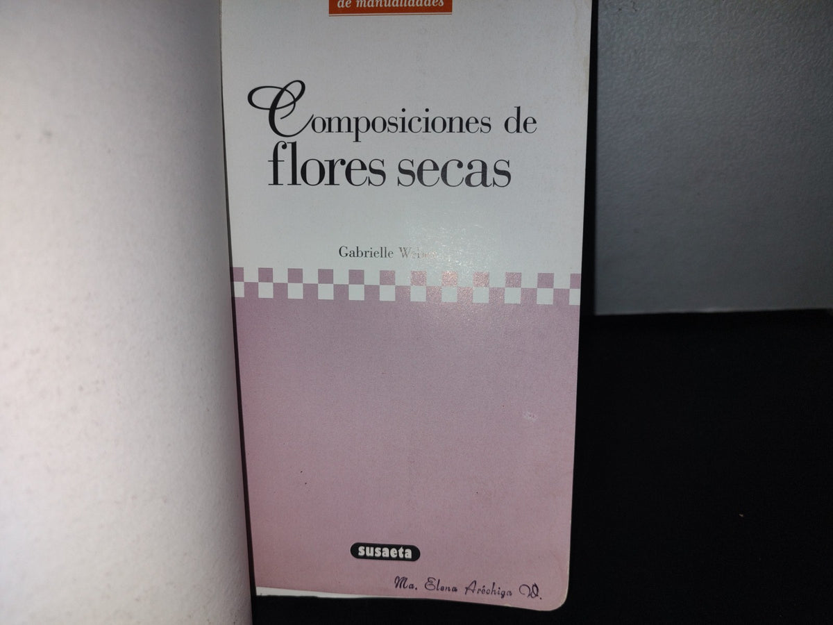96- Composiciones De Flores Secas - Susaeta Ediciones