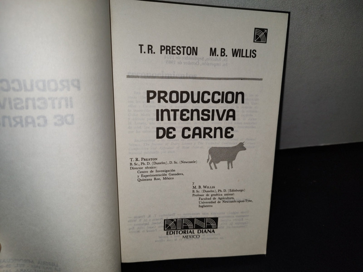 174- Producción Intensiva De Carne - T. R. Preston, M. B. Willis