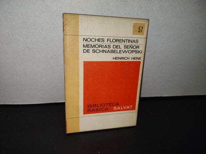 84- Noches Florentinas / Memorias Del Señor Schnabelewopski - Heinrich Heine