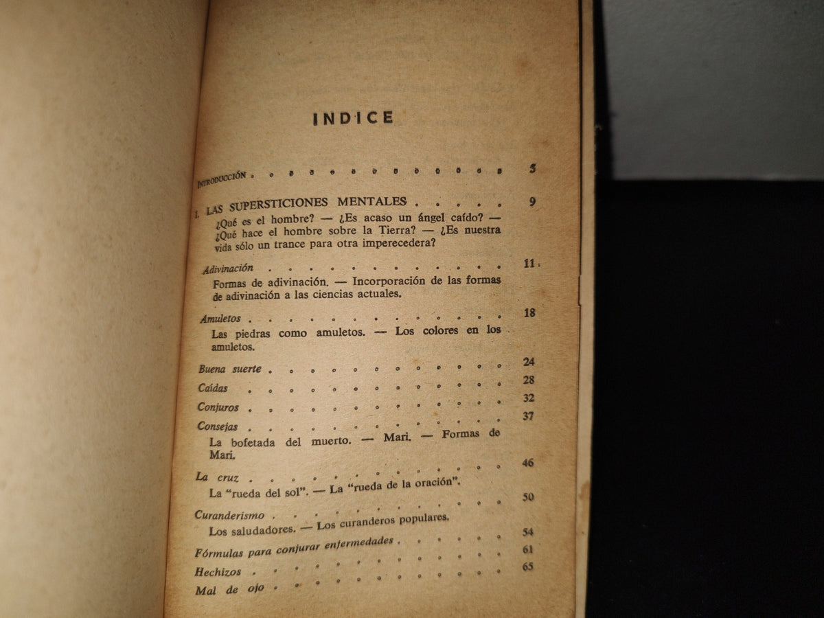 100- Las Supersticiones. Conjuros, Ritos, Espíritus Fastos Y Nefastos - José Befan - 1A. Ed. 1975