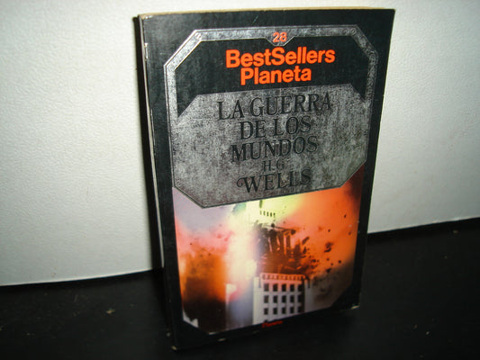 23- La Guerra De Los Mundos - H. G. Wells Bestsellers / Planeta - 1984