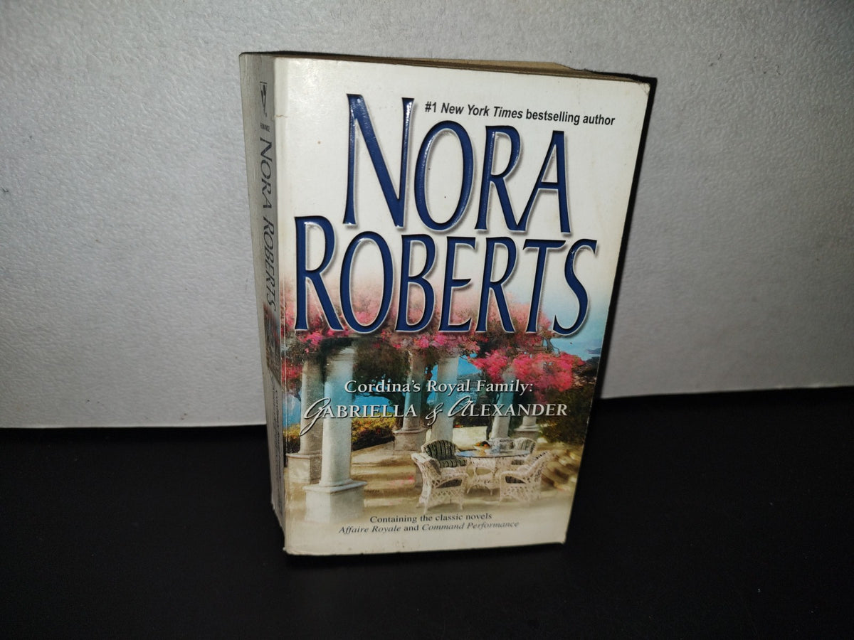 124- Cordina'S Royal Family: Gabriella & Alexander - Nora Roberts - 1987