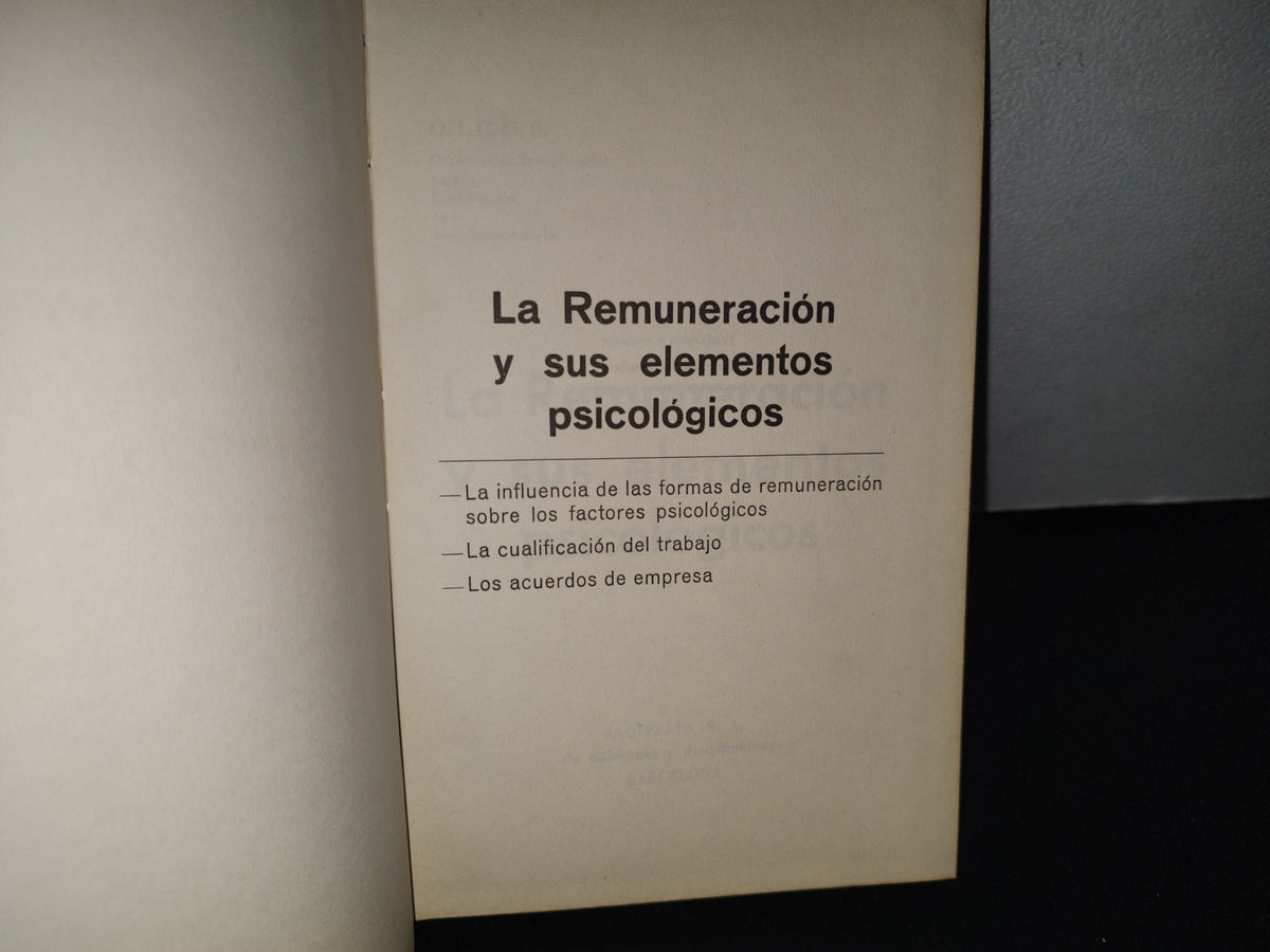 98- La Remuneración Y Sus Efectos Psicológicos - O.I.C.O.S. - Sagitario S. A. 1967