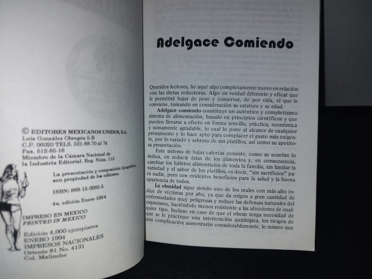 166- Adelgace Comiendo. Colección Una Vida Mejor - Editores Mexicanos Unidos - 1994