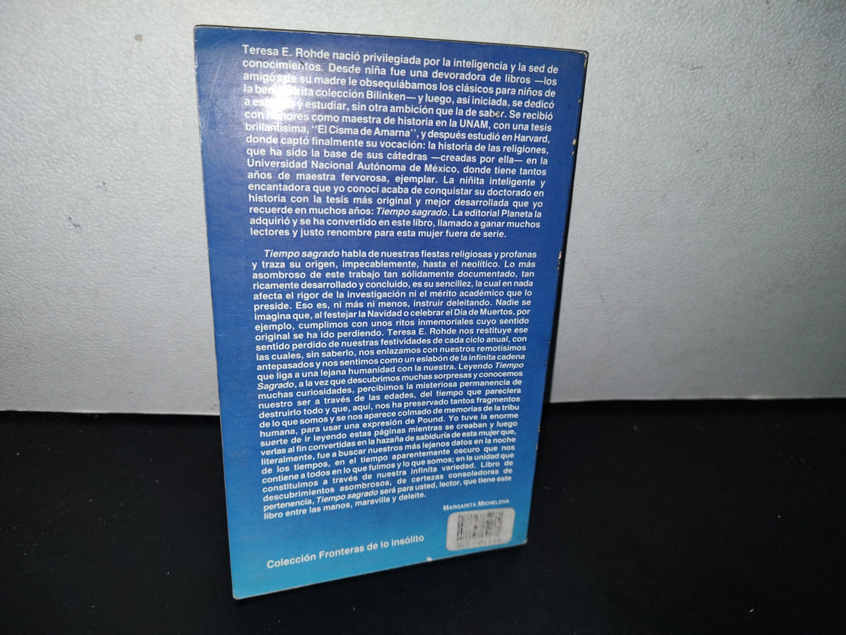 91- Tiempo Sagrado - Teresa Escobar Rhode - Editorial Planeta. Primera Edición 1990