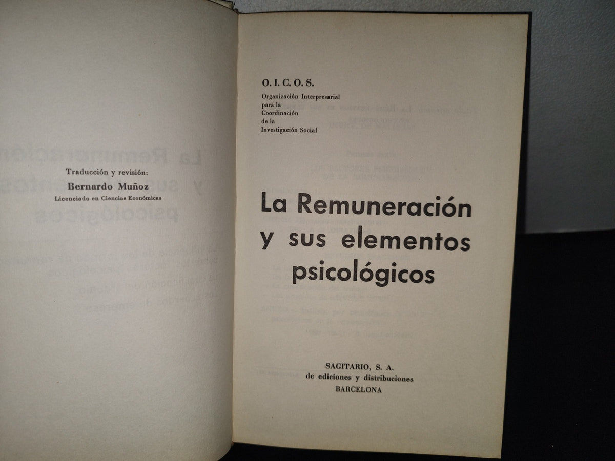 98- La Remuneración Y Sus Efectos Psicológicos - O.I.C.O.S. - Sagitario S. A. 1967