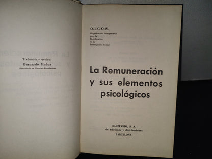 98- La Remuneración Y Sus Efectos Psicológicos - O.I.C.O.S. - Sagitario S. A. 1967