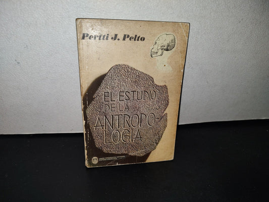 169- El Estudio De La Antropología - Pertti J. Pelto