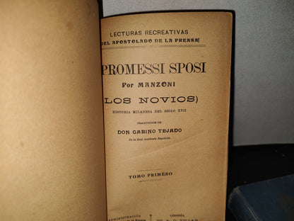 65- Lecturas Recreativas Del Apostolado De La Prensa. I Promessi Sposi (Los Novios), Manzoni, 1900's