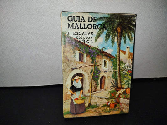 58- Guía De Mallorca - Dr. Jaime Escalas Real - 1969