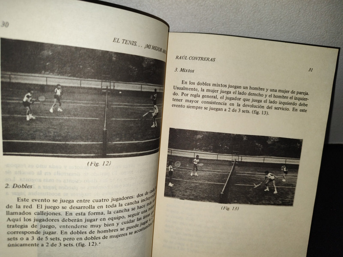 48- El Tenis... ¡Mi Mejor Amigo! - Raúl Contreras