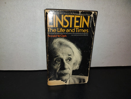153- Einstein. The Life And Times - Ronald W. Clark. First Avon Books, 1972