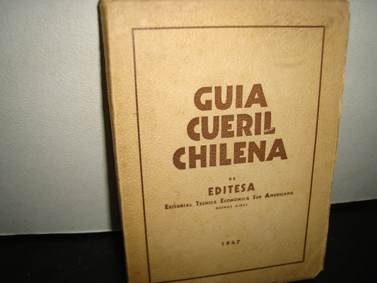 167- Guía Cueril Chilena De Editesa - 1947
