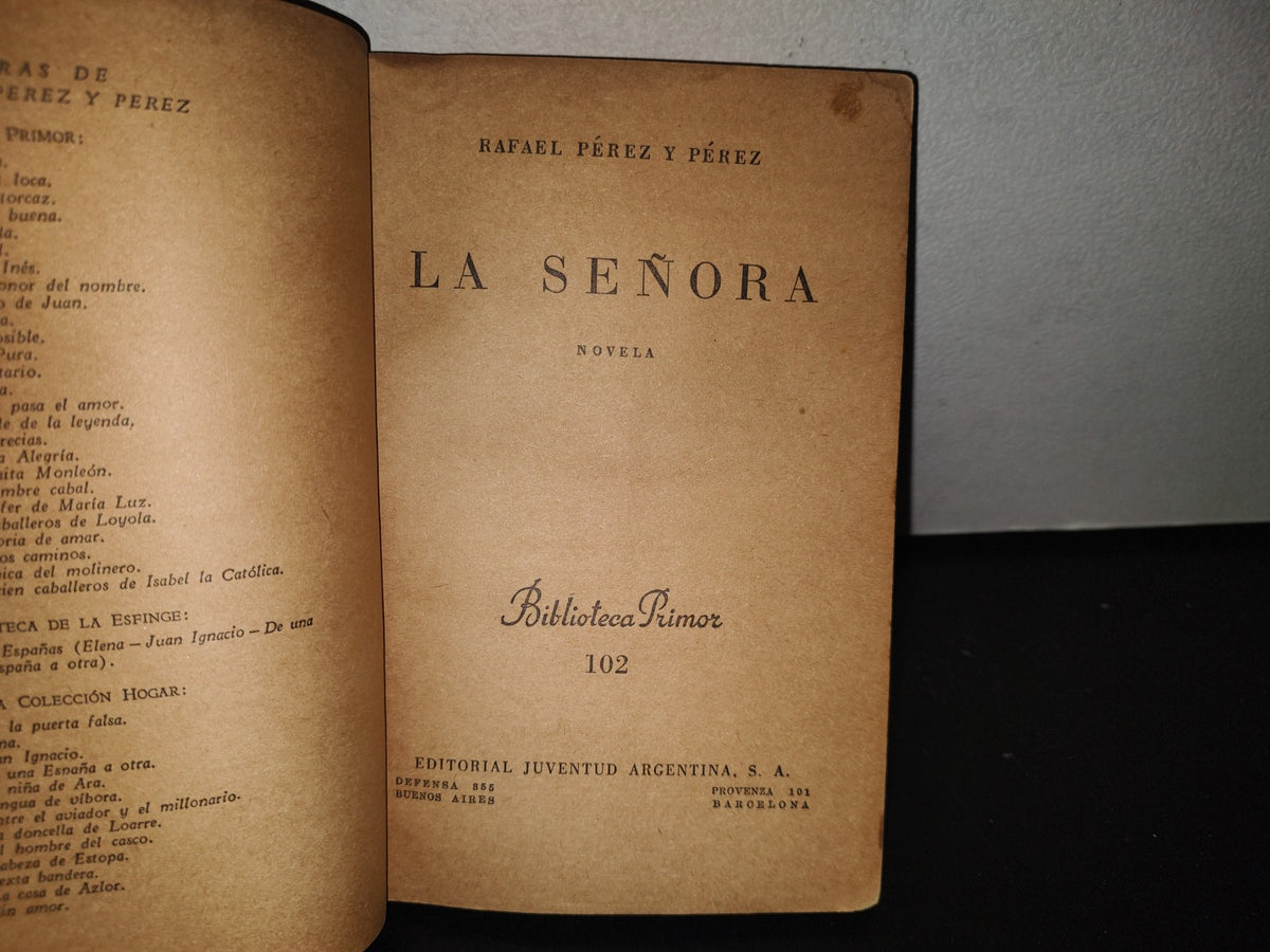 84- La Señora - Rafael Pérez Y Pérez. Biblioteca Primor 102 - 1945