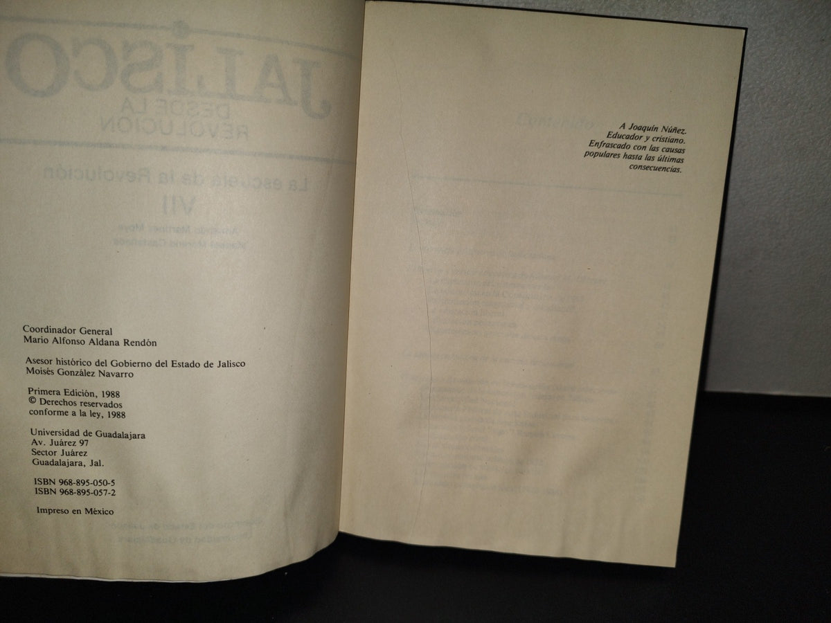 145- Jalisco Desde La Revolución Vii. La Escuela De La Revolución - Armando Martínez Moya - Primera Edición 1988