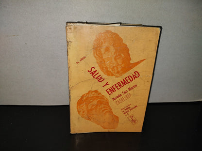 202- Salud Y Enfermedad - Hernán San Martín - La Prensa Médica Mexicana S. A., 1981