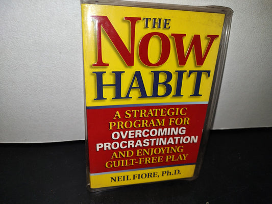48- The Now Habit. Teh Strategic Program For Overcoming Procrastination And Enjoying Guilt-Free Play - Neil Fiore