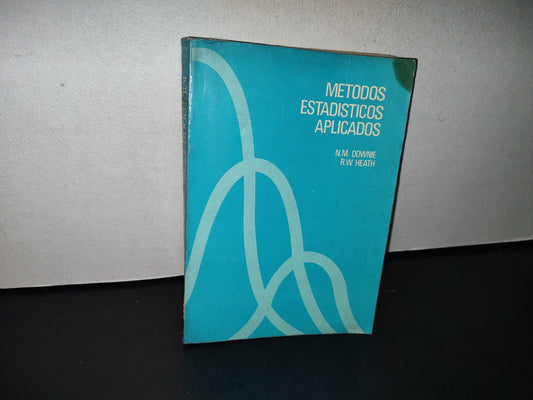 195- Métodos Estadísticos Aplicados - N. M. Downie