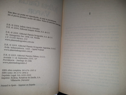 123- Escritoras De Hoy. Planeta Deagostini: Vapor - Julieta García - 2005