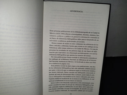 54- Bibliografía De La Ciudad De México. Siglos Xix Y Xx. Volumen I. Autores A-K - Hira De Gortari - Ciudad De México Librería Y Editora S. C., Primera Edición: 1991