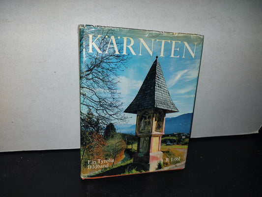 179- Kärnten - Robert Löbl - Tyrolia-Verlag - 1976