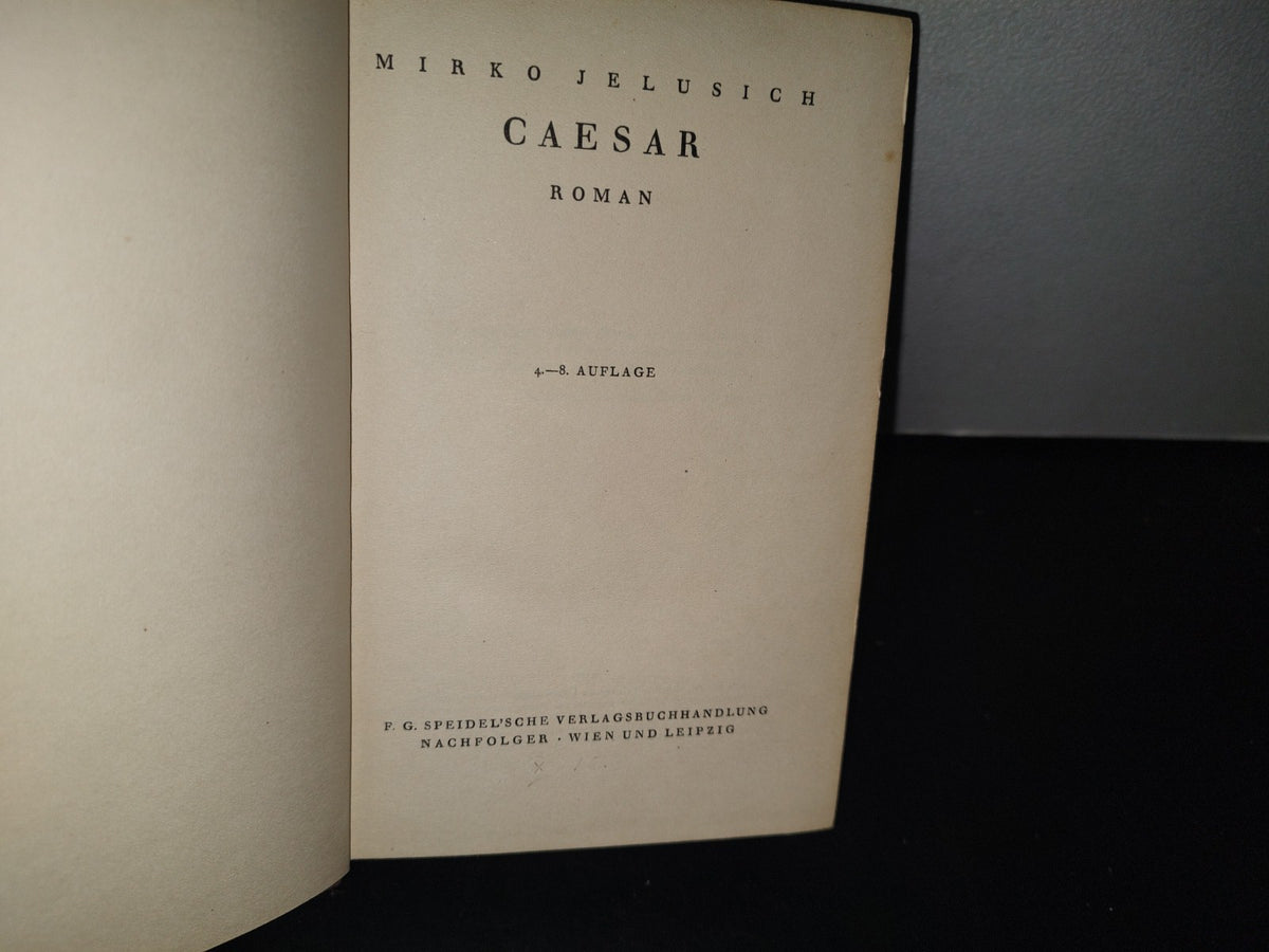 84- Alemán. Caesar. Roman - Mirko Jelusich - 1930